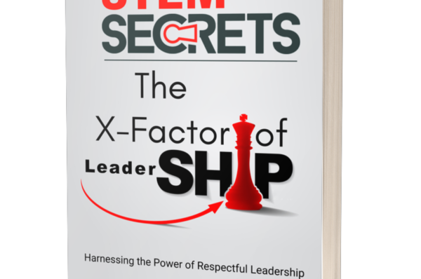 STEM Secrets The X-Factor of Leadership